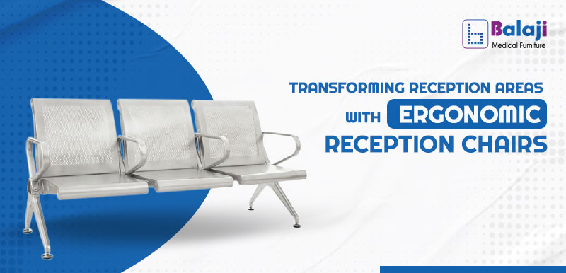 Transforming Reception Areas with Ergonomic Reception Chairs